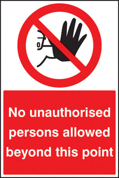 Picture of No unauthorised persons beyond this point floor graphic 400x600mm