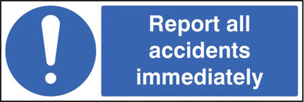 Picture of Report all accidents immediately