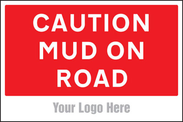 Picture of Caution mud on road, site saver sign 600x400mm