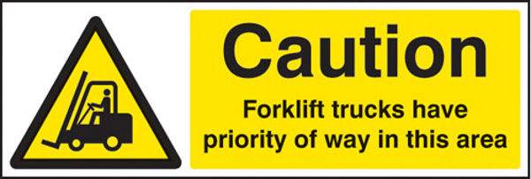 Picture of Caution forklift trucks have priority of way in this area