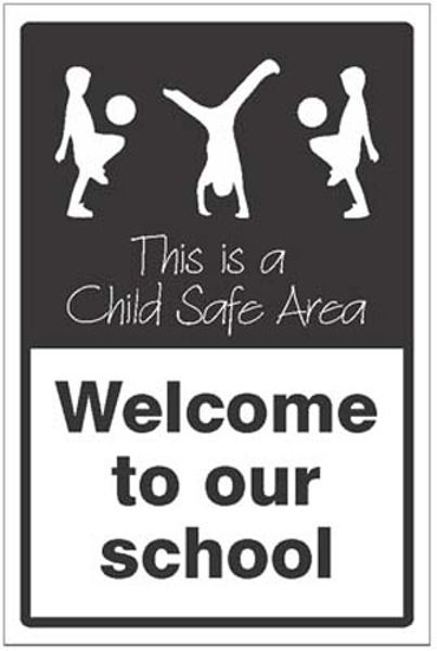 Picture of Welcome to our school This is a child safe area