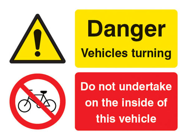 Picture of Do not undertake on the inside of this vehicle Danger vehicle turning