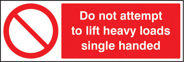 Picture of Do not attempt to lift heavy loads single handed
