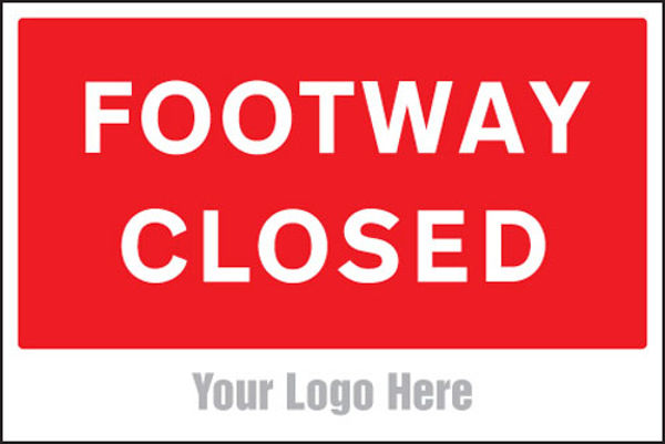 Picture of Footway closed, site saver sign 600x400mm