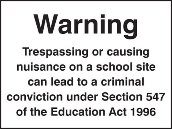 Picture of Warning trespassing or causing nuisance on a school site