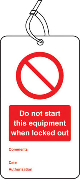 Picture of Lockout Tag - Do not start this equipment when locked out (80x150mm) Pk of 