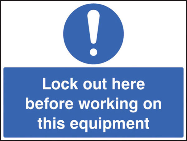 Picture of Lockout here before working on this equipment