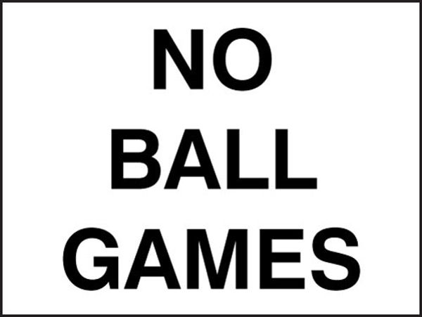 Picture of No ball games
