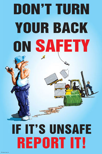 Picture of Don’t turn your back on safety poster 510x760mm synthetic paper