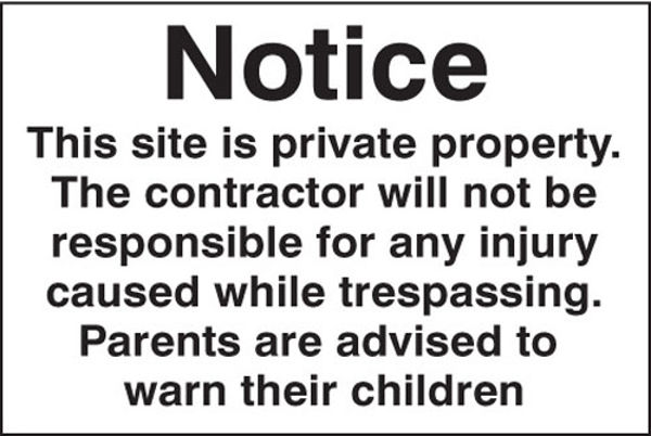 Picture of Notice this site is private property etc