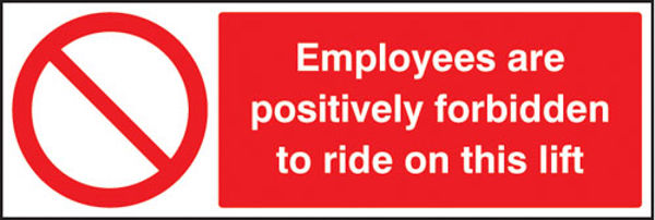 Picture of Employees are forbidden to ride on lift