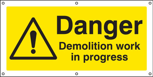 Picture of Danger Demolition work in progress banner c-w eyelets