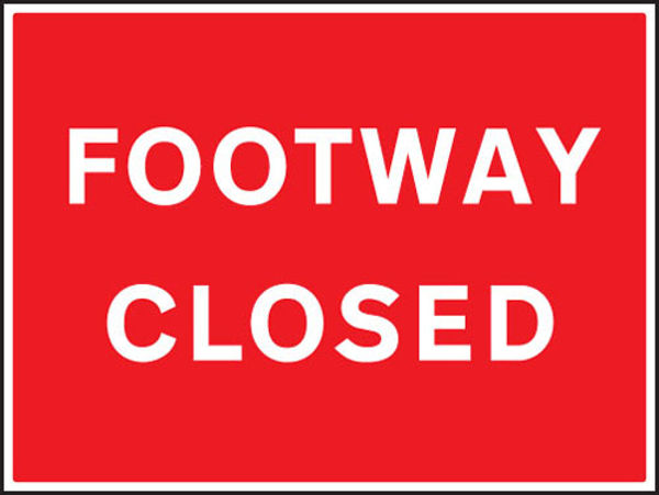 Picture of footway closed
