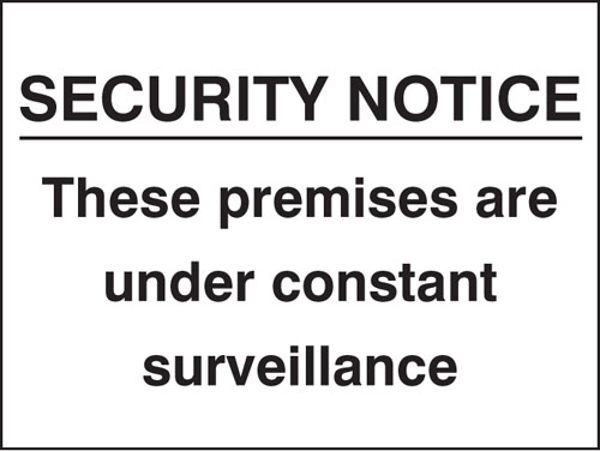 Picture of Security notice these premises under constant surveillance