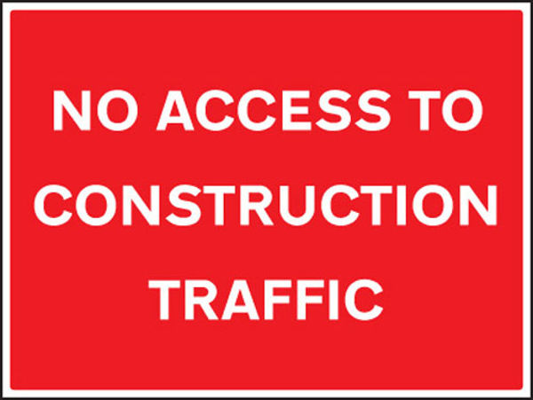 Picture of No access to construction traffic