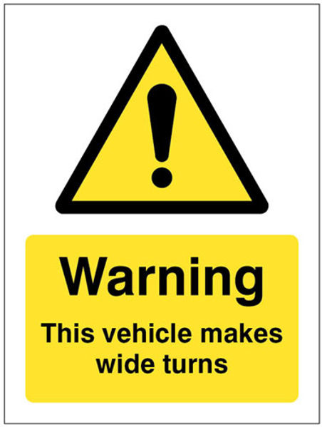 Picture of Warning this vehicle makes wide turns