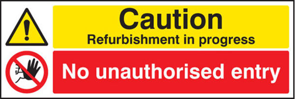 Picture of Caution refurbishment in progress no unauthorised entry
