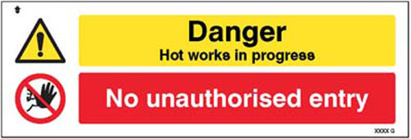 Picture of Danger Hot works in progress No unauthorised entry