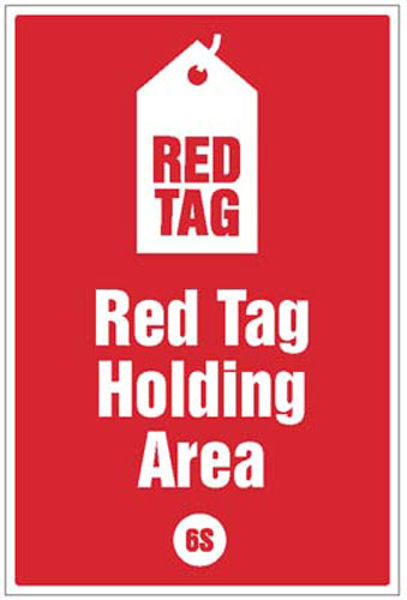 Picture of Red tag holding area - 6S Poster - 400x600mm rigid plastic