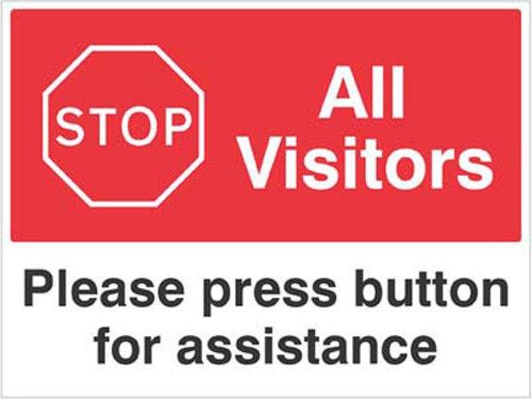 Picture of Stop All visitors Please press button for assistance