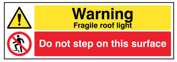 Picture of Danger Fragile roof light Do not step on this surface