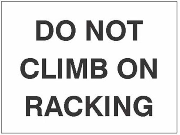 Picture of Do not climb on racking, 100x75mm magnetic PVC