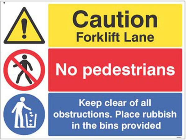 Picture of Caution forklift lane, no pedestrians, Keep clear of obstructions...