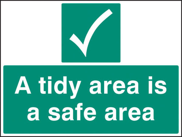 Picture of A tidy area is a safer area