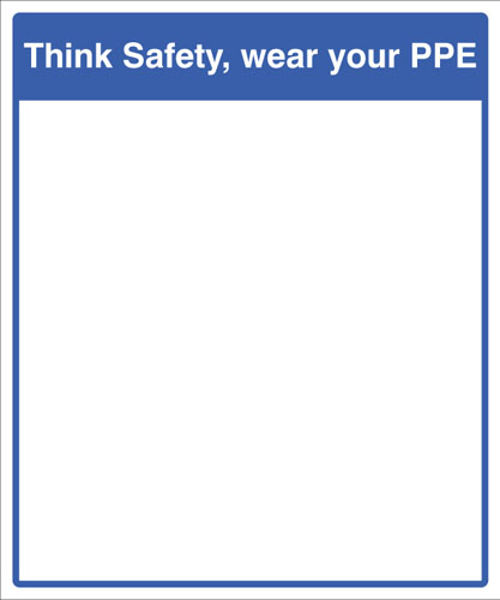 Picture of Mirror Message - Think safety, wear your PPE 405x485mm
