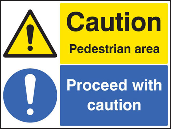 Picture of Caution pedestrian area proceed with caution