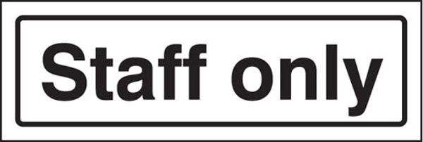 Picture of Staff only visual impact sign 5mm acrylic sign 450x150mm c-w stand off loca