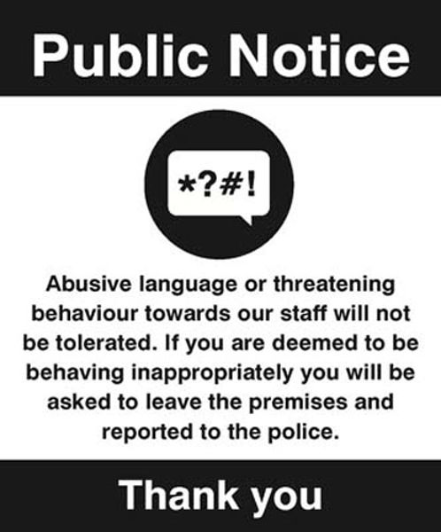 Picture of Warning abusive language or threatening behaviour will not be tolerated…