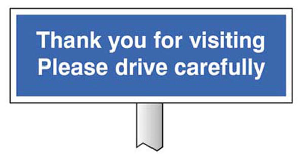 Picture of Verge sign - Thank you for visiting Please drive carefully 450x150mm (post 