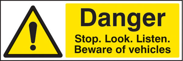 Picture of Danger stop-look-listen beware of vehicles