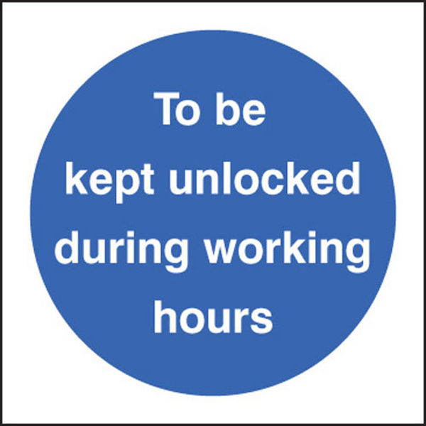 Picture of To be kept unlocked during working hours