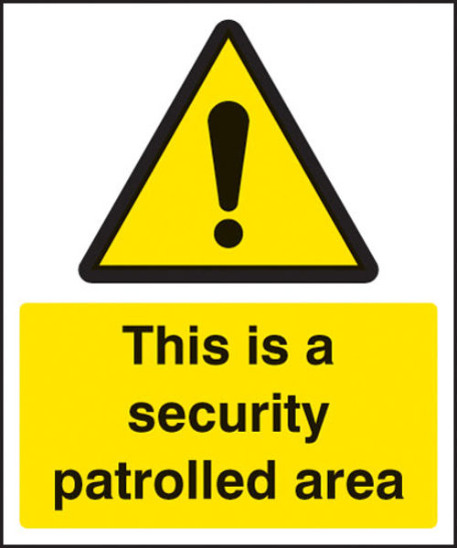 Picture of This is a security patrolled area