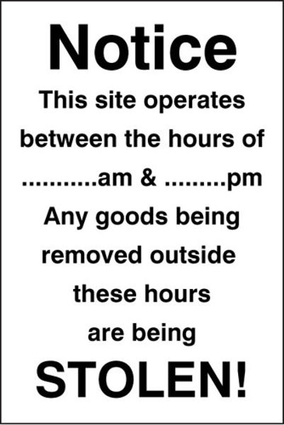 Picture of Notice site operates between hours of