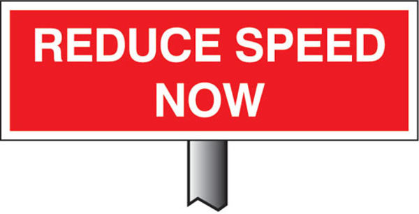 Picture of Verge sign - Reduce speed now 450x150mm (post 800mm)