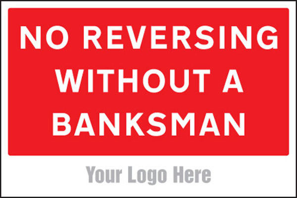 Picture of No reversing without a banksman, site saver sign 600x400mm