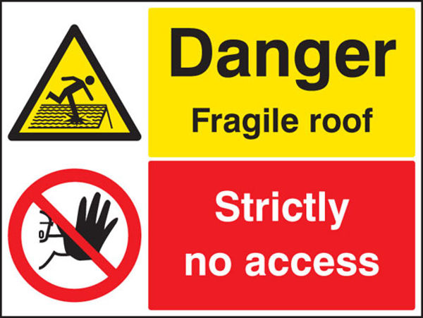 Picture of Danger fragile roof strictly no access