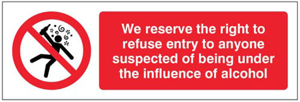Picture of We reserve the right to refuse entry to anyone suspected of being under the