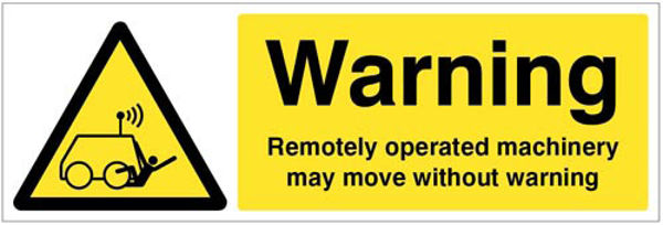 Picture of Warning Remotely operated machinery may move without warning