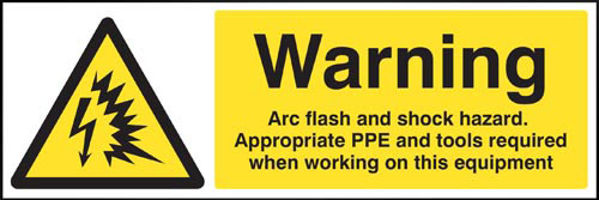 Picture of Warning Arc flash and shock hazard Appropriate PPE and tools required when 